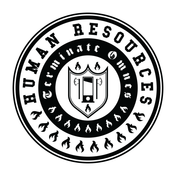 The Human Resources seal - The words human resources and flames encircle the latin saying Terminate Omnes. Additional flames accompany the saying. At the center of the seal is the Human Resources shield. 